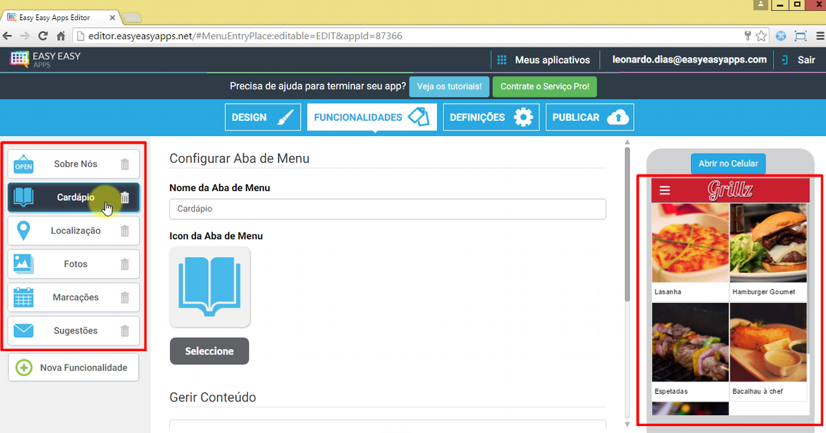 Na aba funcionalidades você tem as abas de menu do lado esquerdo, pode selecionar uma funcionalidade e interagir com ela no celular virtual.